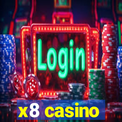 x8 casino